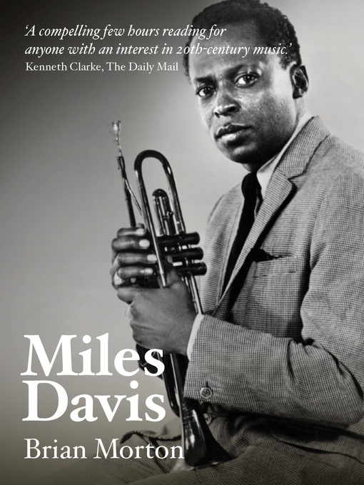 Title details for Miles Davis by Brian Morton - Available